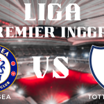 Prediksi Pertandingan Premier Inggris Chelsea vs Tottenham