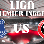 Prediksi Hasil Pertandingan Liga Inggris Everton vs Sheffield United