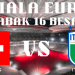 Analisis Mendalam Pertandingan Piala Euro 2024 Swiss vs Italia