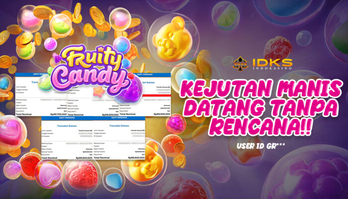 Gila! Setengah Miliar Cair! Member INDOKASINO Buktiin WD 500 Juta dari Fruity Candy!